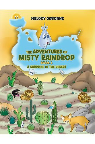 Adventures of Misty Raindrop - Book 3