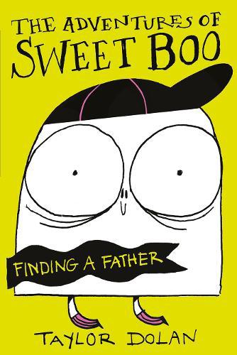 Adventures of Sweet Boo: Finding a Father