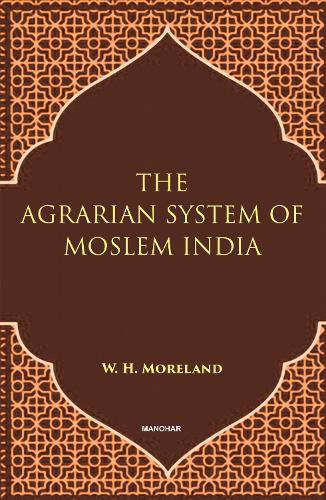 Agrarian System of Moslem India