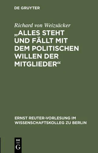 Alles Steht Und Fällt Mit Dem Politischen Willen Der Mitglieder