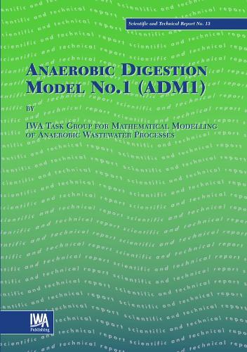 Anaerobic Digestion Model No.1 (ADM1)