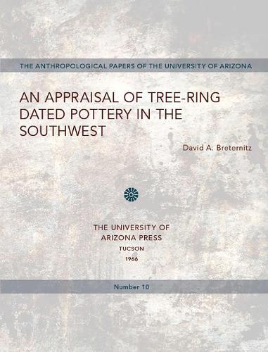 Appraisal of Tree-Ring Dated Pottery in the Southwest
