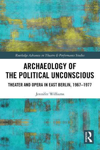 Archaeology of the Political Unconscious