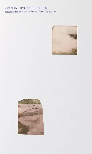 Art Now: Hylozoic/Desires