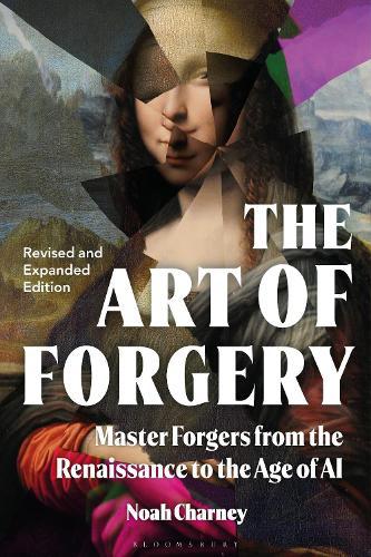 Art of Forgery, Revised and Expanded Edition