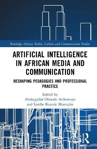 Artificial Intelligence in African Media and Communication