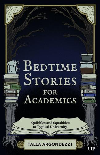 Bedtime Stories for Academics