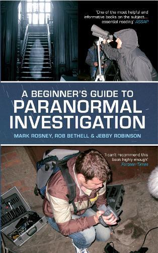 Beginner's Guide to Paranormal Investigation