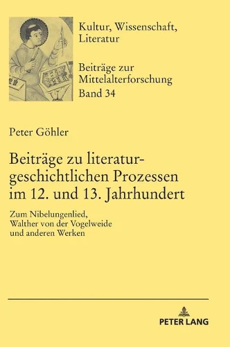 Beitraege Zu Literaturgeschichtlichen Prozessen Im 12. Und 13. Jahrhundert