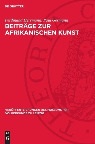 Beiträge Zur Afrikanischen Kunst