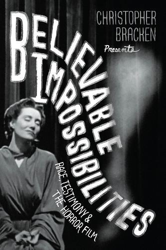 Believable Impossibilities