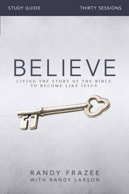 Believe Bible Study Guide