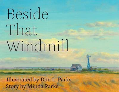 Beside That Windmill