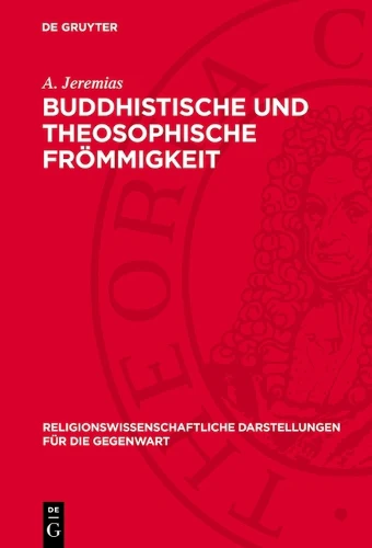 Buddhistische Und Theosophische Frömmigkeit