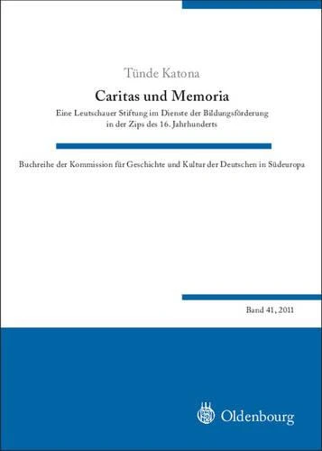 Caritas Und Memoria