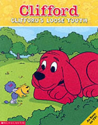 Clifford's Loose Tooth