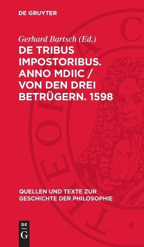 de Tribus Impostoribus. Anno MDIIC / Von Den Drei Betrügern. 1598