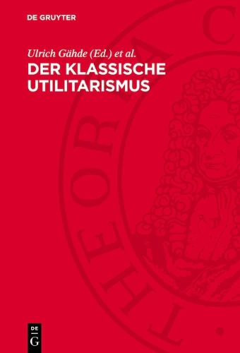 Der Klassische Utilitarismus