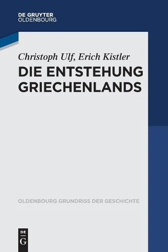 Entstehung Griechenlands