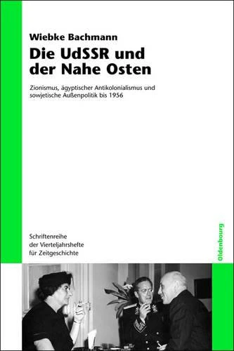 Die Udssr Und Der Nahe Osten