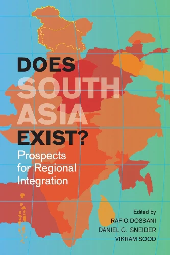 Does South Asia Exist?