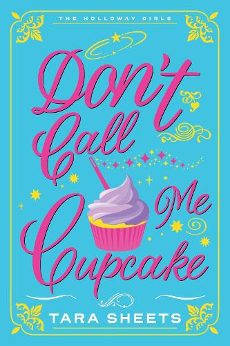 Don't Call Me Cupcake