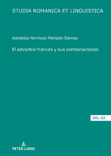 Adverbio Francés Y Sus Combinaciones