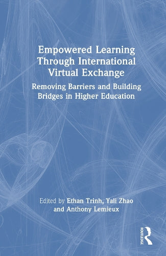 Empowered Learning Through International Virtual Exchange
