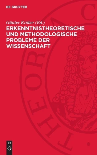 Erkenntnistheoretische Und Methodologische Probleme Der Wissenschaft
