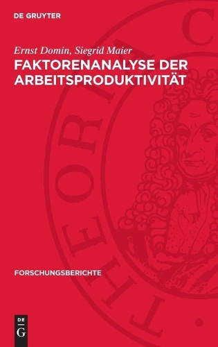 Faktorenanalyse Der Arbeitsproduktivität