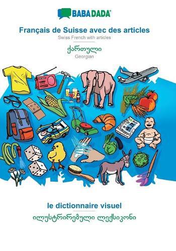 Français de Suisse avec des articles - Georgian (in georgian script), le dictionnaire visuel