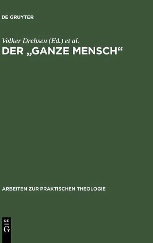 "ganze Mensch"
