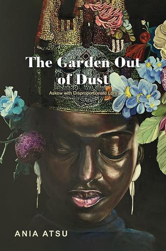 Garden Out of Dust