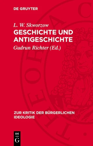 Geschichte Und Antigeschichte