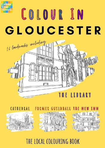 Gloucester Colouring Book (A4)