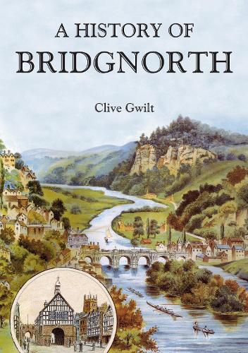 History of Bridgnorth