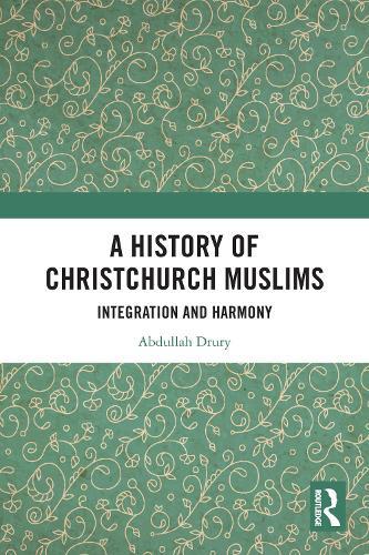 History of Christchurch Muslims