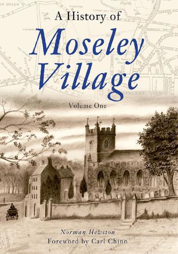 History of Moseley Village