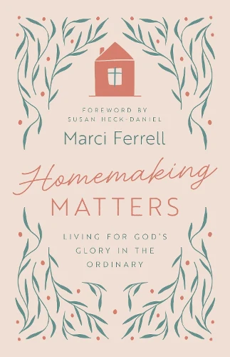 Homemaking Matters