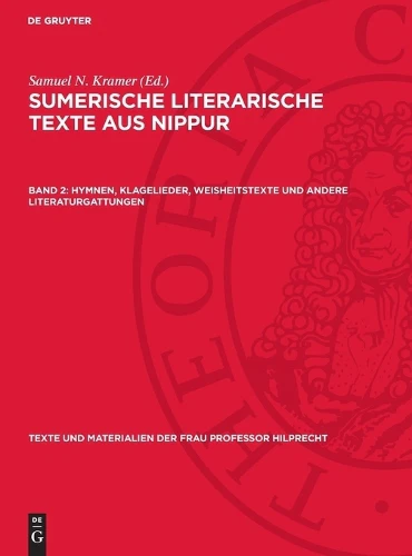 Hymnen, Klagelieder, Weisheitstexte Und Andere Literaturgattungen