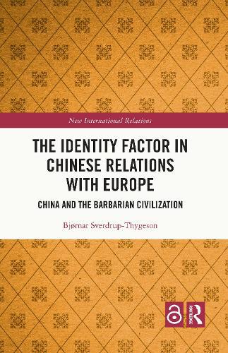 Identity Factor in Chinese Relations with Europe