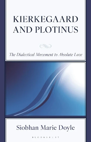 Kierkegaard and Plotinus