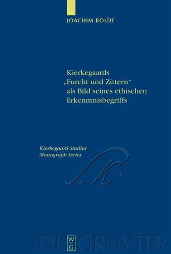 Kierkegaards "Furcht und Zittern" als Bild seines ethischen Erkenntnisbegriffs