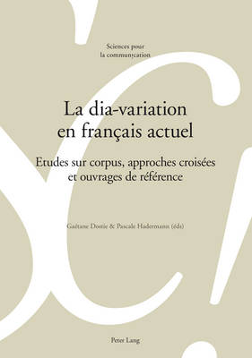 La Dia-Variation En Français Actuel