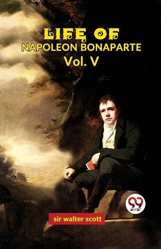 Life of Napoleon Bonaparte