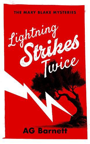 Lightning Strikes Twice: A fiesty female detective murder mystery