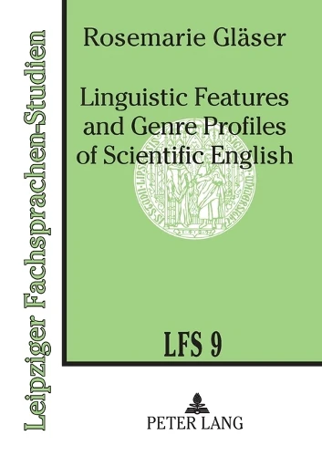 Linguistic Features and Genre Profiles of Scientific English