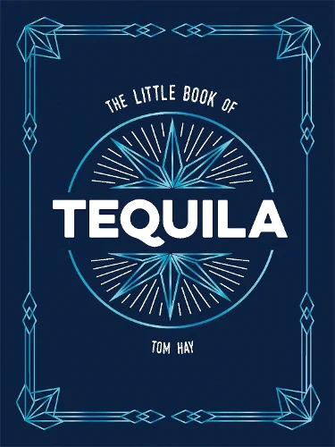 Little Book of Tequila