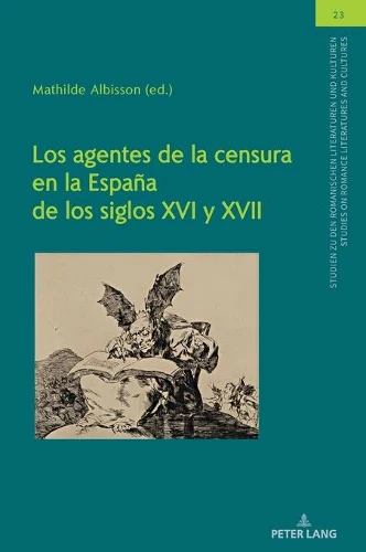 agentes de la censura en la España de los siglos XVI y XVII