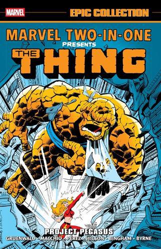 Marvel Two-In-One Epic Collection: Project Pegasus